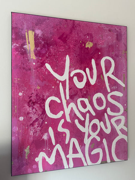 YOUR CHAOS ✨